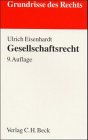 Gesellschaftsrecht (Grundrisse des Rechts) Law