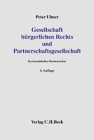 Gesellschaft bürgerlichen Rechts und Partnerschaftsgesellschaft: Systematischer Kommentar Law