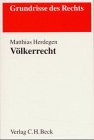 Völkerrecht (Grundrisse des Rechts) Law