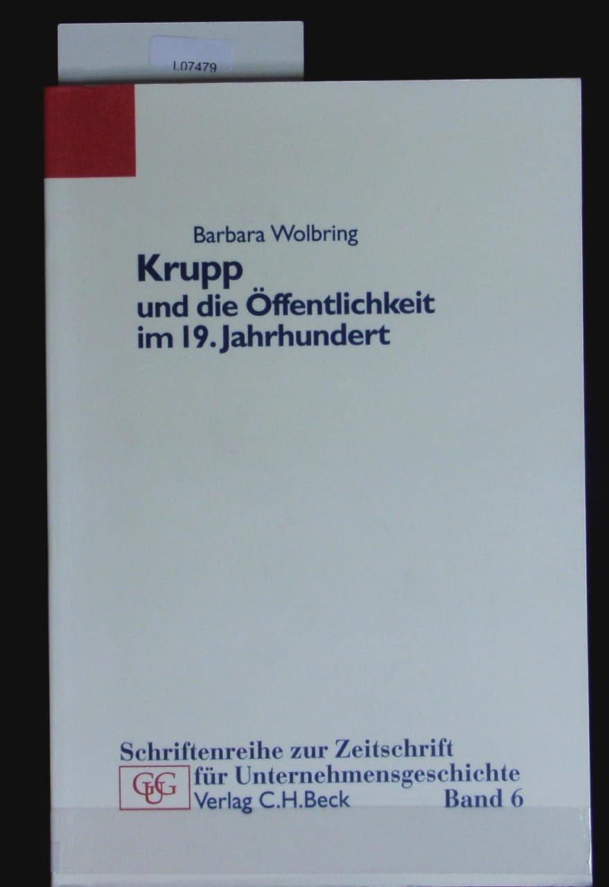 Krupp und die Öffentlichkeit im 19. Jahrhundert book