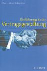 Einführung in die Vertragsgestaltung Law