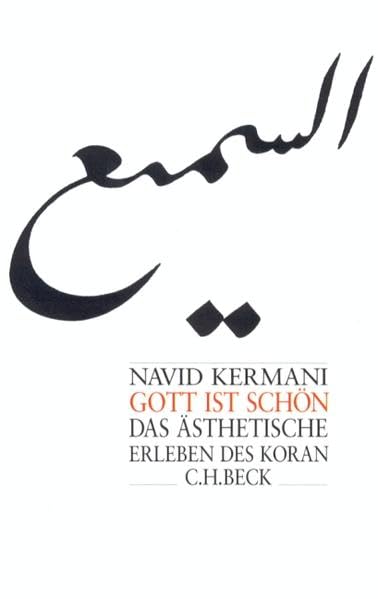Gott ist schön: Das ästhetische Erleben des Koran Philosophy