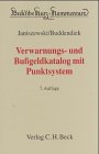 Beck'sche Kurzkommentare, Bd.18A, Verwarnungs- und Bußgeldkatalog mit Punktsystem Law