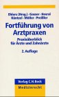 Fortführung von Arztpraxen (Praxisüberblick für Ärzte und Zahnärzte) Law