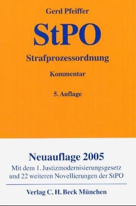 Strafprozessordnung und Gerichtsverfassungsgesetz: Kommentar (Gelbe Erläuterungsbücher) Law