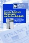 Investor Relations Management und Ad-hoc-Publizität: So erfüllen Sie die gesetzlichen Vorgaben und die Forderungen der Kapitalanleger: So erfüllen Sie ... Vorgaben und die Forderungen der Kapitalgeber Law