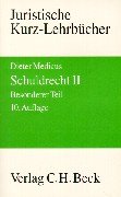 Schuldrecht, Bd.2, Besonderer Teil: Besonderer Teil. Ein Studienbuch Law
