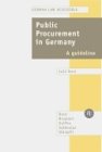Public Procurement in Germany: A Guideline (German Law Accessible) Law