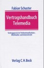 Vertragshandbuch Telemedia: Vertragspraxis im Telekommunikations-, Multimedia- und Internetrecht Law