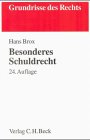 Besonderes Schuldrecht (Grundrisse des Rechts) Law