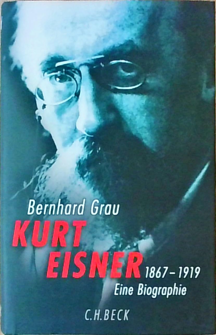 Kurt Eisner Politics & Society Books
