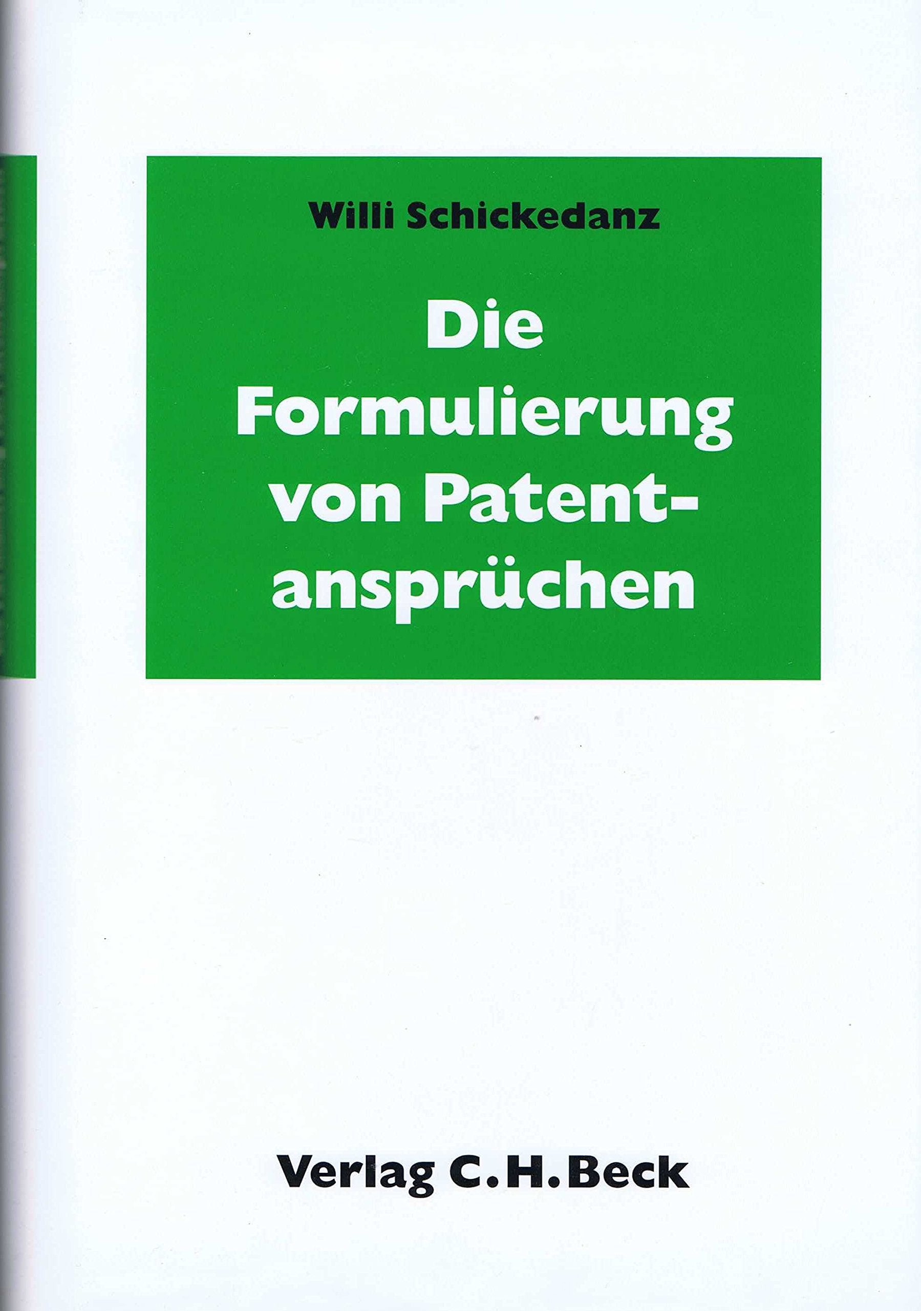 Die Formulierung von Patentansprüchen: Deutsche, europäische und amerikanische Praxis (Praxis des Gewerblichen Rechtsschutzes und Urheberrechts) Law