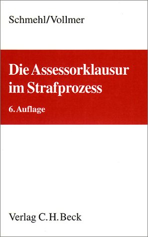 Die Assessorklausur im Strafprozess Books