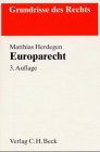 Europarecht (Grundrisse des Rechts) Law