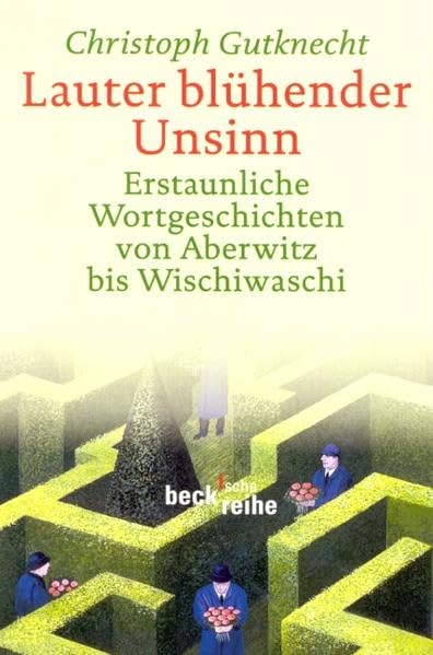 Lauter blühender Unsinn Social Sciences