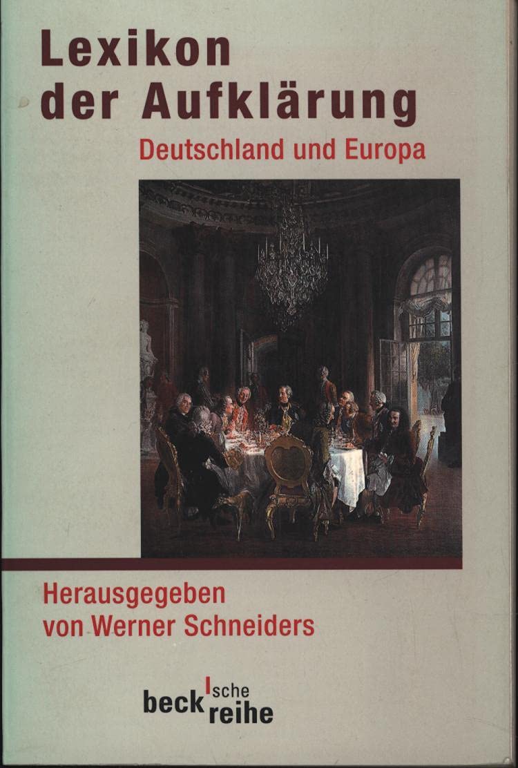 Lexikon der Aufklärung: Deutschland und Europa (Beck'sche Reihe) Arts & Music