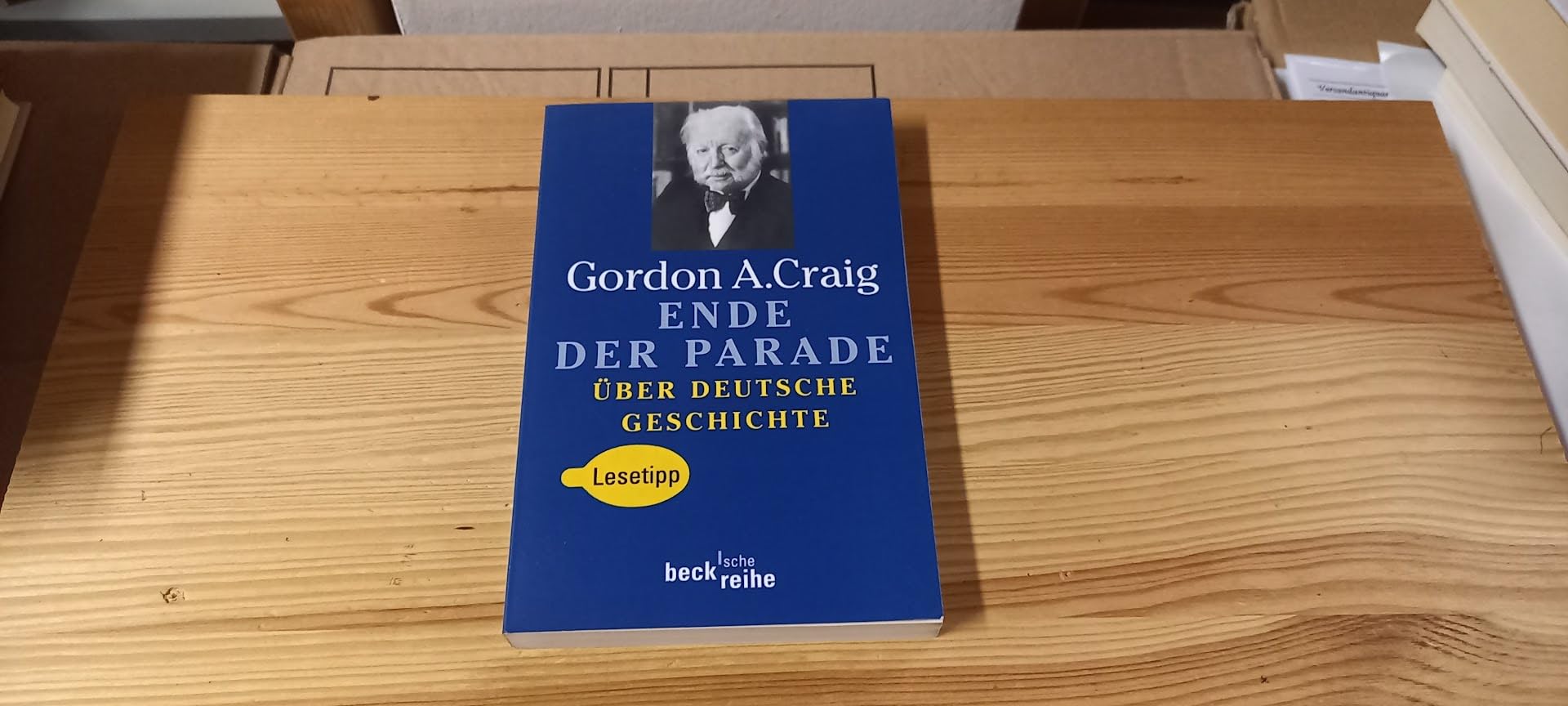 Ende der Parade: Über Deutsche Geschichte (Beck'sche Reihe) Politics & History