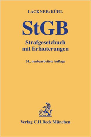 Strafgesetzbuch: Mit Erläuterungen (Gelbe Erläuterungsbücher) Law