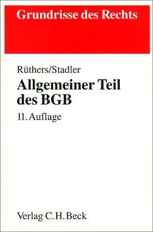 Allgemeiner Teil des BGB (Grundrisse des Rechts) Law