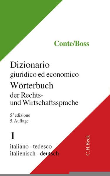 Wörterbuch der Rechts- und Wirtschaftssprache 1. Italienisch - Deutsch Law