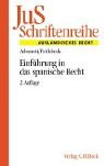 Einführung in das spanische Recht: Das Verfassungs-, Zivil-, Wirtschafts- und Arbeitsrecht des Königreichs Spanien (JuS-Schriftenreihe: Schriftenreihe der Juristischen Schulung, Band 119) Law