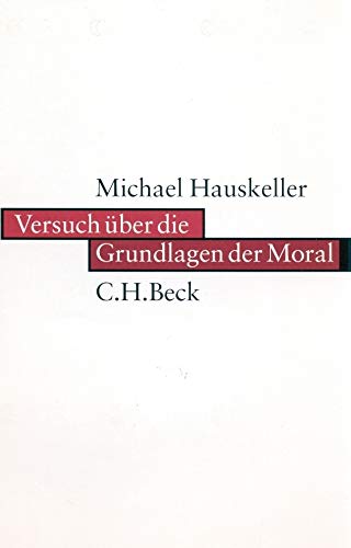 Versuch über die Grundlagen der Moral Philosophy
