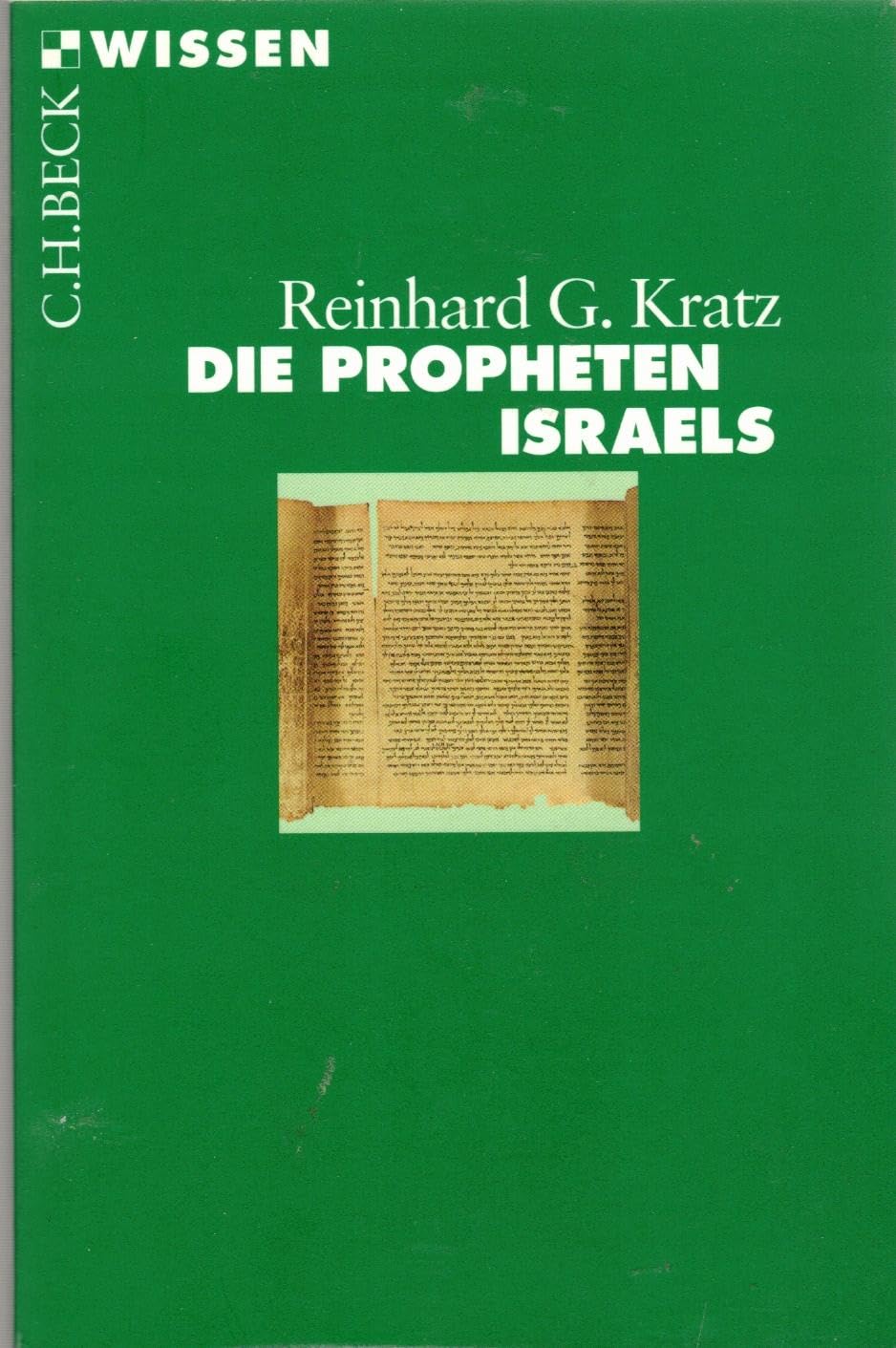Die Propheten Israels (Beck'sche Reihe) Philosophy
