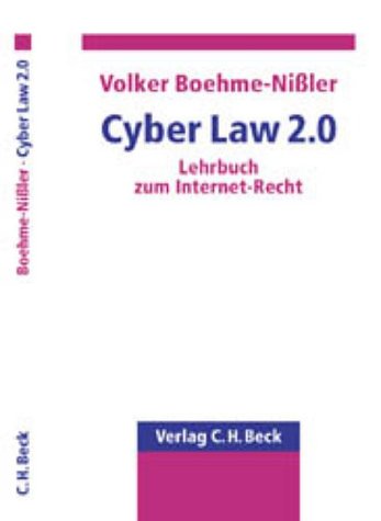 CyberLaw: Lehrbuch zum Internet-Recht Law