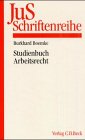 Studienbuch Arbeitsrecht (JuS-Schriftenreihe: Schriftenreihe der Juristischen Schulung, Band 155) Books