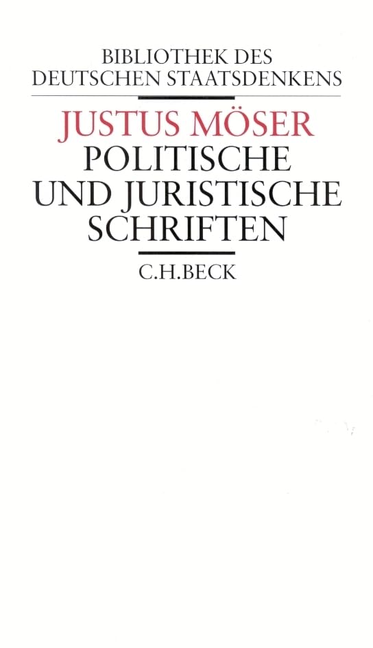 Politische und juristische Schriften (Bibliothek des deutschen Staatsdenkens): 19 book
