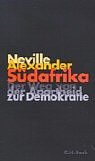 Südafrika: Der Weg von der Apartheid zur Demokratie (Krupp-Vorlesungen zu Politik und Geschichte am Kulturwissenschaftlichen Institut im Wissenschaftszentrum Nordrhein-Westfalen) Politics & History