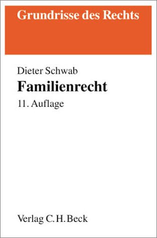 Familienrecht (Grundrisse des Rechts) Law