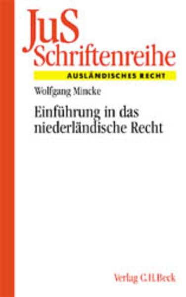 Einführung in das niederländische Recht Law
