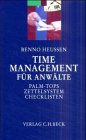 Time-Management für Anwälte: Palm-Tops, Zettelsystem, Checklisten Books