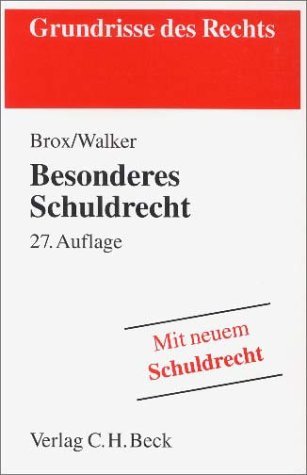 Besonderes Schuldrecht (Grundrisse des Rechts) Law