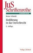 JuS-Schriftenreihe, H.98, Einführung in das Umweltrecht (JuS-Schriftenreihe: Schriftenreihe der Juristischen Schulung, Band 98) Law