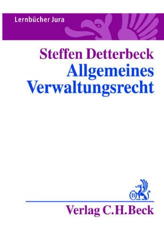 Allgemeines Verwaltungsrecht: mit Verwaltungsprozessrecht (Lernbücher Jura) Law