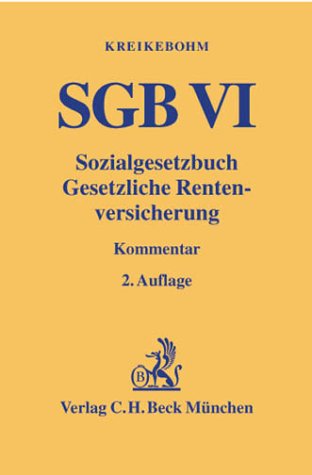 Sozialgesetzbuch: Gesetzliche Rentenversicherung - SGB VI, Rechtsstand: 20020101: Kommentar (Gelbe Erläuterungsbücher) Books