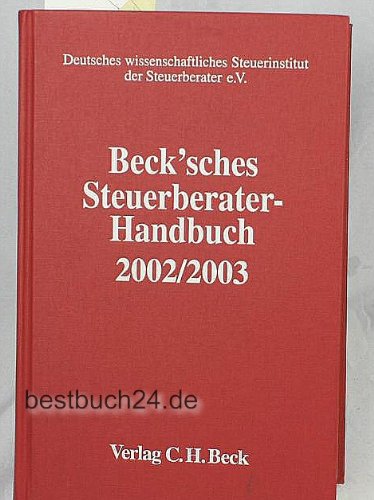 Beck'sches Steuerberater-Handbuch (StB) 2002/2003 Business, Finance & Career
