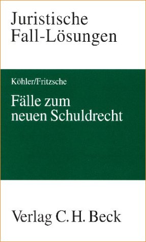 Fälle zum neuen Schuldrecht book