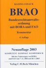 Bundesrechtsanwaltsordnung: mit Berufs- und Fachanwaltsordnung, Rechtsstand: 20020601 (Gelbe Erläuterungsbücher) Law