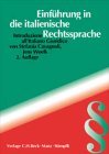 Einführung in die italienische Rechtssprache: L' italiano giuridico Law