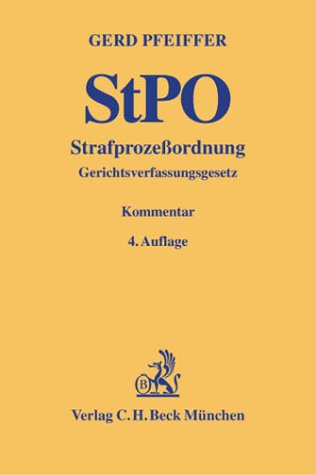 Strafprozessordnung (StPO), Kommentar (Livre en allemand) book