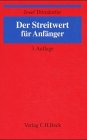 Der Streitwert für Anfänger: Rechtsstand: 20020101 Law