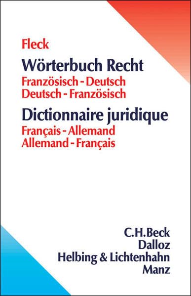 Wörterbuch Recht: Französisch-Deutsch/Deutsch-Französisch Law