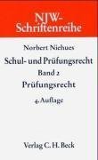 Schul- und Prüfungsrecht 2. Prüfungsrecht book