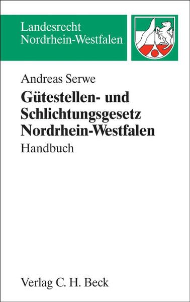 Gütestellen- und Schlichtungsgesetz Nordrhein-Westfalen book