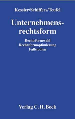 Rechtsformwahl, Rechtsformoptimierung: Rechtsstand: 20020101 Law