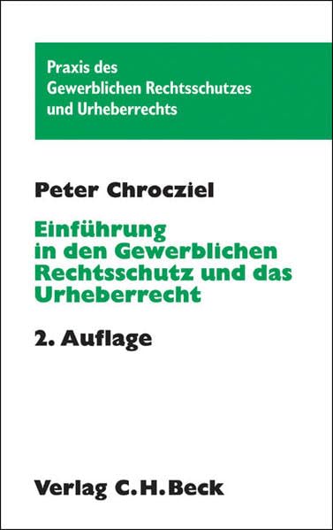 Einführung in den Gewerblichen Rechtsschutz und das Urheberrecht Law