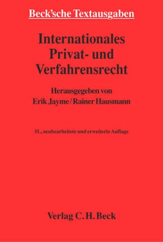 Internationales Privat- und Verfahrensrecht: Rechtsstand: 1. Mai 2002 (Beck'sche Textausgaben) Law